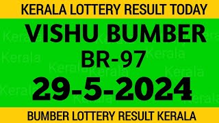 BUMBER BR 97 LOTTERY RESULT TODAY 29524 TODAY 2024 [upl. by Adnyl]