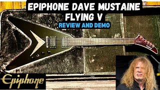 Epiphone DAVE MUSTAINE Flying V  Review And Demo  Megadeth [upl. by Yonina818]