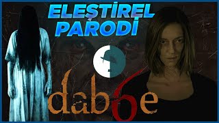 Dabbe  Eleştirel Parodi [upl. by Brockie]