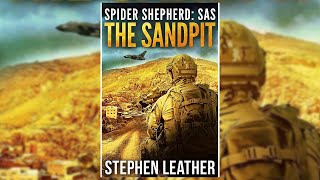 The Sandpit by Stephen Leather Audiobook Full [upl. by Ecnerrot687]