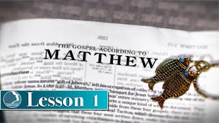 Lesson 1  Matthew Introduction [upl. by Retsof921]