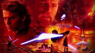 Anakin VS ObiWan Full Theme  Star Wars Revenge of the Sith [upl. by Namyaw]