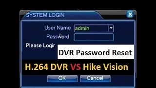 DVR Password Recovery DVR Password  CCTV DVR  h264 VS Hike vision DVR Password Reset [upl. by Zumwalt]