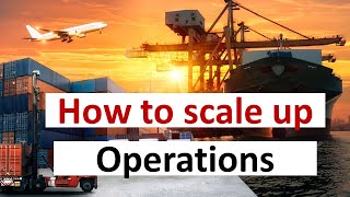 How to scale up Operations of the business – Management Consulting Framework [upl. by Urbas3]