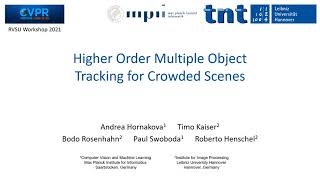 Higher Order Multiple Object Tracking for Crowded Scenes RVSU 2021 [upl. by Coreen]