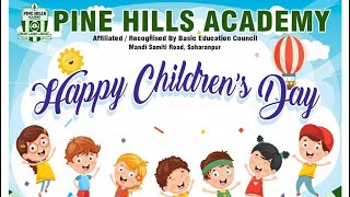 Pine hills academy “Joy and Laughter Celebrating Children’s Day with Love and Fun”children’sday [upl. by Mar]