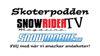 Skoterpodden 4  Prissättningen av snöskotrar [upl. by Eleets]