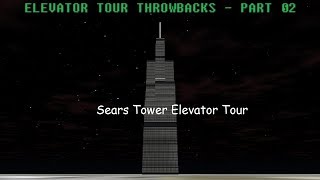 Throwback 02  Tour of the Elevators  Sears Tower [upl. by Elyse]