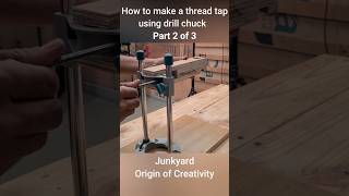 Part 2 of 3 how to build a thread tap using drill chuck woodworkinghacks woodworkingtoolguide [upl. by Huldah365]