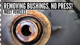 How To Remove Suspension Bushings NO PRESS Most Vehicles [upl. by Claud264]