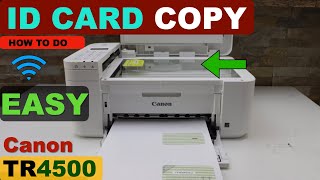 Canon TR4500 ID Card Copy  Easy Method To Copy ID card Quickly [upl. by Cloe]