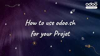 How to use odoosh for your Project [upl. by Cord115]