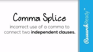 Comma Splices Explained [upl. by Rifkin]