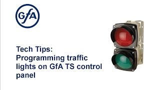 Tech Tips Programming traffic lights on the GfA TS control panel [upl. by Obelia]