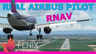 Fenix A320 RNAV Approach Tutorial with a Real Airbus Pilot Beginner Friendly [upl. by Anivlek]