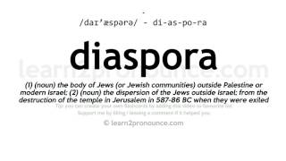 Pronunciation of Diaspora  Definition of Diaspora [upl. by Ailaroc]