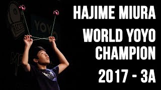 Hajime Miura  3A Final  1st Place  World Yoyo Contest 2017 [upl. by Elspeth]