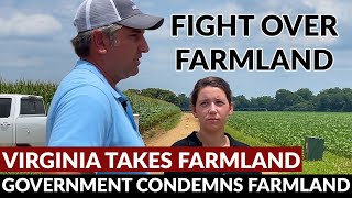 VIRGINIA TAKES FARM LAND  Local Government Condemns Farm Land for BIG TECH [upl. by Esinev]