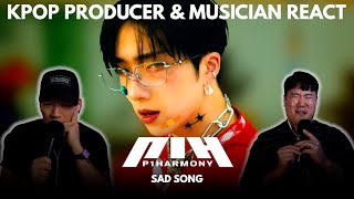 Musicians react amp review ♡ P1HARMONY  Sad Song MV [upl. by Sillsby]