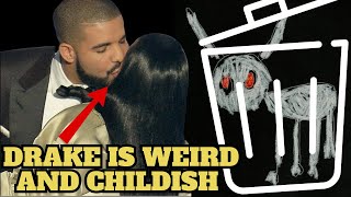 Drake Fell Off  Hes a Weirdo w Evidence  Lets Talk About It [upl. by Bamford]