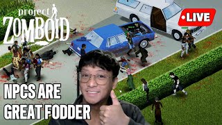 NPCS  BANDITS MOD PROJECT ZOMBOID LIVESTREAM DAY ONE [upl. by Airtemak634]