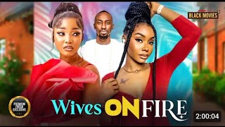 WIVES ON FIRE NIGERIAN MOVIE  ANITA MERE SAGA ADEOLUWA SANDRA OKUNZUWA Latest Nigerian Movie [upl. by Couture]