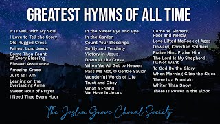 The Greatest Hymns of All Time  It Is Well with My Soul Blessed Assurance and more Gospel Music [upl. by Neetsirhc40]