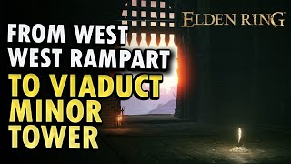 How to Get From West Rampart to Viaduct Minor Tower  Elden Ring DLC Guide [upl. by Dickie]