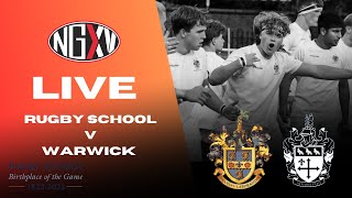 LIVE RUGBY RUGBY SCHOOL vs WARWICK SCHOOL  CELEBRATING 200 YEARS OF RUGBY FOOTBALL [upl. by Newhall]