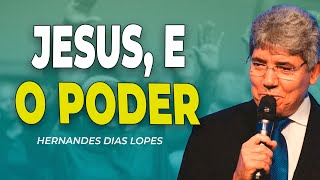 Hernandes Dias Lopes  DESCUBRA O PODER DE JESUS [upl. by Arlana]