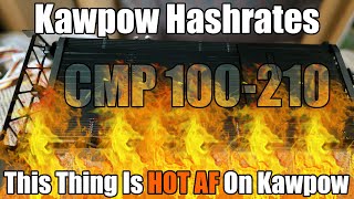 Kawpow Runs HOT AF  CMP 100210 Ravencoin Hashrate [upl. by Adiam840]