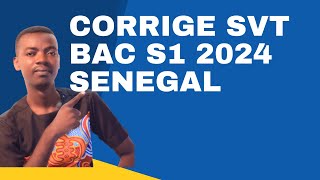 SUJETCORRIGE SVT BAC S1 2024  SENEGAL [upl. by Schulein]