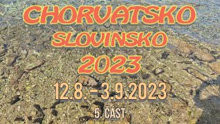 Chorvatsko 2023 5 část  Brodarica 4K [upl. by Reinhold242]