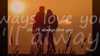 Ill Always Love You by Craig Ruhnkewith Lyrics [upl. by Niloc]