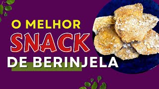 BERINJELA CROCANTE  FAÇA NA AIR FRYER  O melhor snacks [upl. by Donovan]