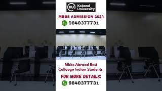 quotMBBS Abroad Admission 2024 Why Choose Kokand Universityquot [upl. by Ybot]