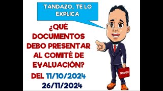 NOMBRAMIENTO DOCENTE 2024 ¿QUÉ DOCUMENTOS PRESENTO AL COMITÉ DE EVALUACIÓN PASO A PASO CON TANDAZO [upl. by Anelat]