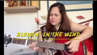 Blowin ‘ in the wind Guitar Cover [upl. by Eugen]