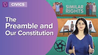 The Preamble And Our Constitution  Class 7  Civics  Learn With BYJUS [upl. by Udela961]