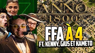 Anno 1800 40 ft Kenny  Gius et Kameto  FFA à 4 [upl. by Ordisy]