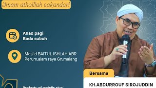 KH ABDUR ROUF SIROJUDIN Lc quot Kitab Al Hikamquot di Masjid Baitul Ishlah ABR [upl. by Jacquelin841]