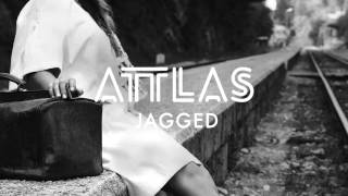 ATTLAS  Jagged [upl. by Brouwer]