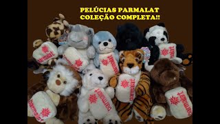 Pelúcias da Parmalat  Coleção completa [upl. by Julianne]