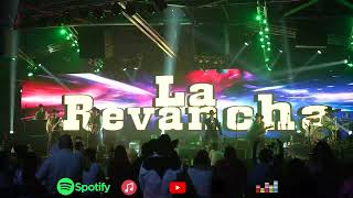 La Revancha en vivo desde Monterrey México Gruperos Oldies LaRevancha [upl. by Clawson]