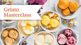 GELATO MASTERCLASS Make the best Italian ice cream AT HOME [upl. by Moser]