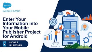 Enter Your Information into Your Mobile Publisher Project for Android [upl. by Genisia]