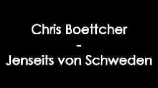 Music  Chris Boettcher  Jenseits von Schweden [upl. by Enyallij]