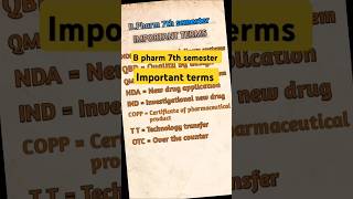 B pharm 7th semester  Important terms  bpharma bpharmacy shorts [upl. by Uzzia]