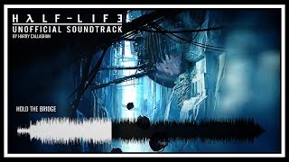 HalfLife 3 Unofficial Soundtrack  Boreal Defendant [upl. by Jarlathus]