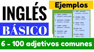 Lista de 100 adjetivos comunes  básicos en inglés quotYes en Inglés 1quot Video 6 [upl. by Nawj]